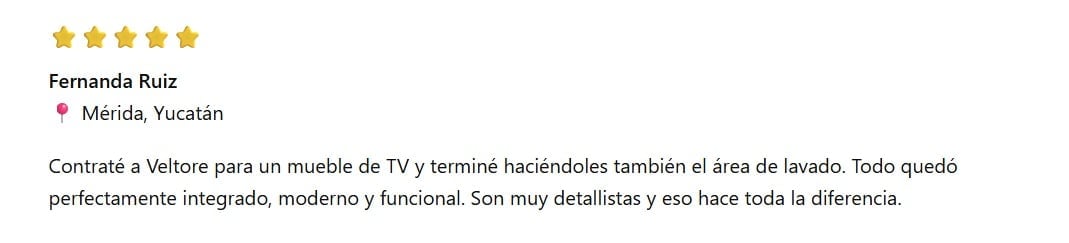 5-star review by Fernanda Ruiz from Merida, Yucatan about TV furniture and laundry area installation services
