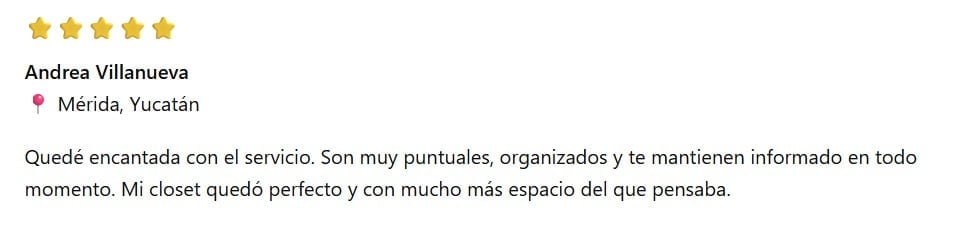 5-star review from Andrea Villanueva in Merida, Yucatan praising excellent service and closet organization