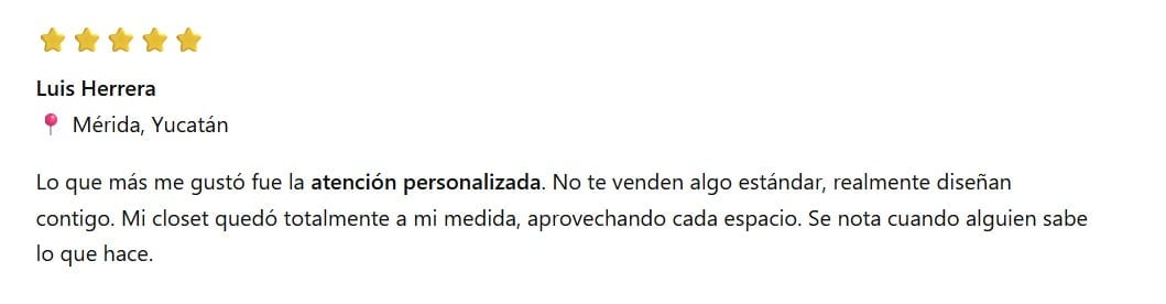 Five-star customer review from Luis Herrera in Merida, Yucatan praising personalized closet organization service